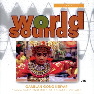 【輸入盤】Gamelan Gong Kebyar