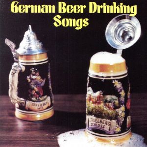 【輸入盤】German Beer Drinking Songs