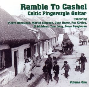 【輸入盤】Celtic Fingerstyle Guitar Vol. 1: Ramble To Cashel