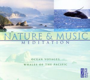 【輸入盤】Nature & Music: Ocean Voyages & Whales of