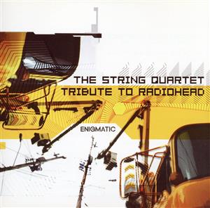 【輸入盤】String Quartet Tribute to Radiohead