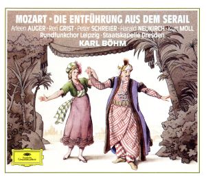 【輸入盤】Mozart: Die Entfuhrung aus dem Serail