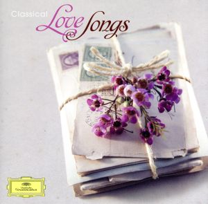 【輸入盤】Classical Love Songs