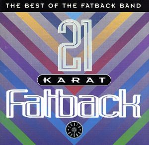 【輸入盤】21 Karat Fatback: Best of