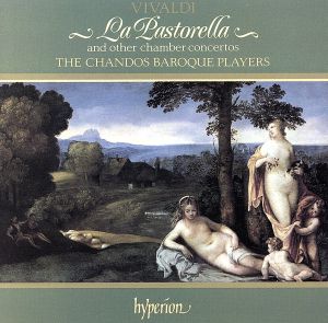 【輸入盤】La Pastorella & Other Chamber Concerti