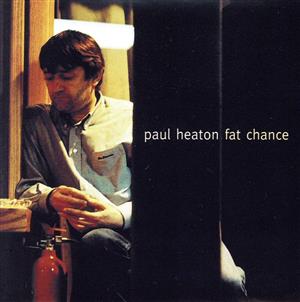 【輸入盤】Fat Chance