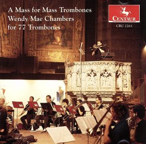 【輸入盤】Mass for Mass Trombones