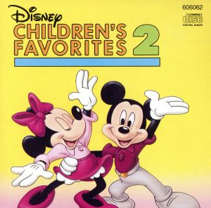 【輸入盤】Walt Disney Records : Children's Favorite Songs, Vol. 2 : 25 Classic Tunes
