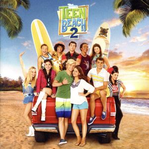 【輸入盤】Teen Beach 2