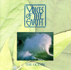 【輸入盤】Voices of the Earth: Ocean