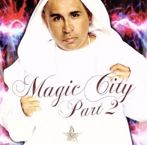 【輸入盤】Magic City Part 2