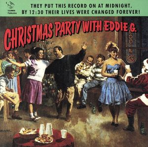 【輸入盤】Christmas Party With Eddie G.