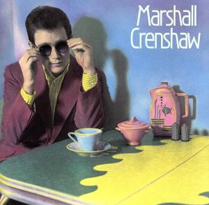 【輸入盤】Marshall Crenshaw