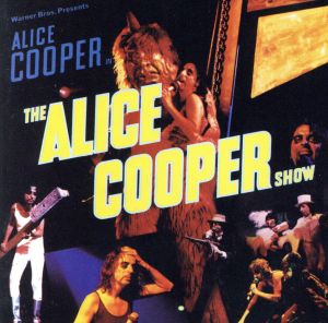 【輸入盤】Live Alice Cooper Show