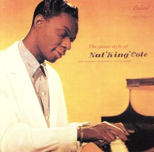 【輸入盤】Piano Stylings of Nat King Cole