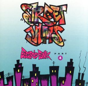 【輸入盤】Street Jams: Electric Funk 4