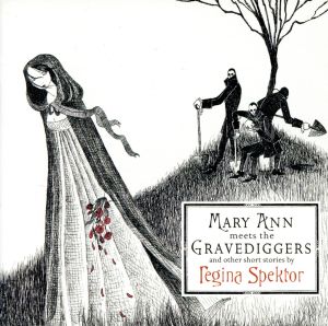 【輸入盤】Mary Ann Meets the Gravediggers & Other Short