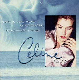 【輸入盤】Because You Loved Me / I Don't Know