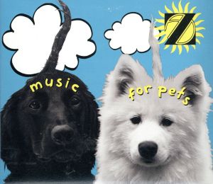 【輸入盤】Music for Pets