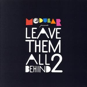 【輸入盤】Leave Them All Behind 2