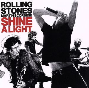 【輸入盤】Shine a Light