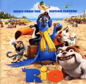 【輸入盤】Rio: Music From the Motion Picture