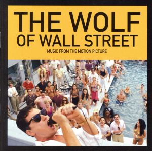 【輸入盤】The Wolf of Wall Street (Soundtrack)