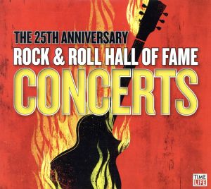 【輸入盤】25th Anniversary Rock & Roll Hall of