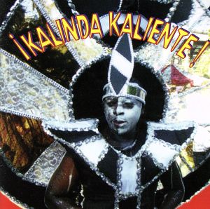 【輸入盤】Kalinda Kaliente