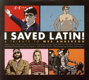 【輸入盤】I Saved Latin！ a Tribute to Wes Anderson