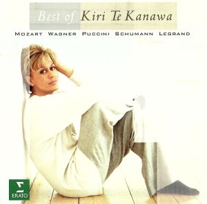 【輸入盤】Best of Kiri Te Kanawa / Mozart, Wagner, Puccini, Schumann, Legrand