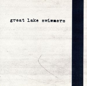 【輸入盤】Great Lake Swimmers, The