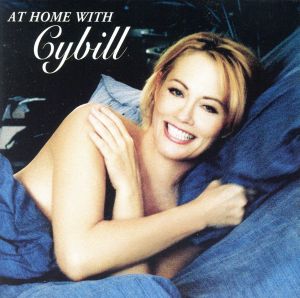 【輸入盤】At Home With Cybill