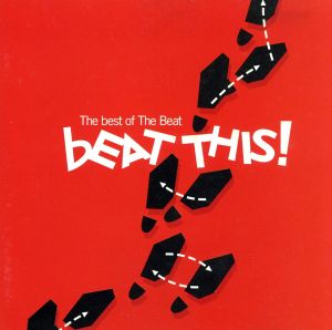 【輸入盤】Beat This！The Best Of The Beat