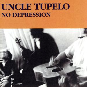 【輸入盤】No Depression