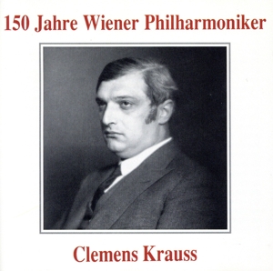 【輸入盤】150 Jahre Wiener Philharmoniker (150 Years of Vpo)