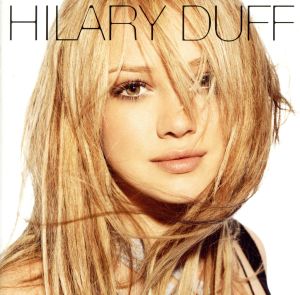 【輸入盤】Hilary Duff