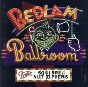【輸入盤】Bedlam Ballroom