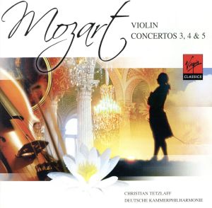 【輸入盤】Mozart:Violin Concertos 3-5