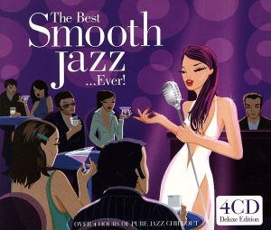 【輸入盤】The Best Smooth Jazz... Ever！