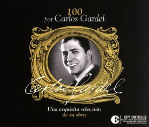 【輸入盤】100 Por Carlos Gardel (Box 4cd)