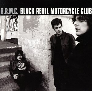 【輸入盤】Black Rebel Motorcycle Club