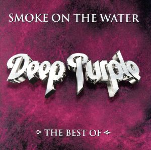 【輸入盤】Smoke on the Water: the Best of