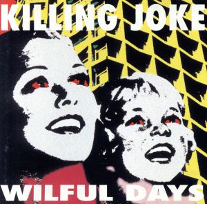 【輸入盤】Wilful Days