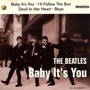 【輸入盤】Baby It's You / I'll Follow the Sun