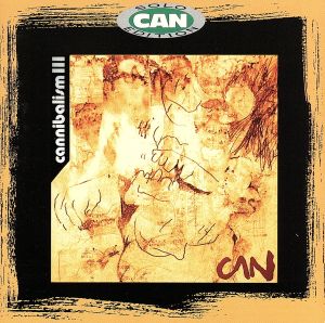 【輸入盤】Cannibalism 3 (Reis)