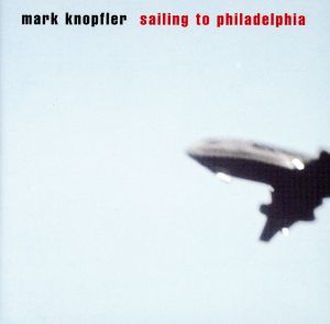 【輸入盤】Sailing to Philadelphia [HDCD]