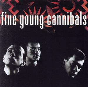 【輸入盤】Fine Young Cannibals(Deluxe Edition)