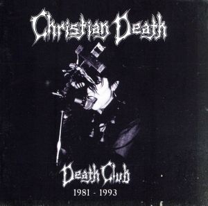 【輸入盤】Death Club: Best of Rozz Williams 1981-1993