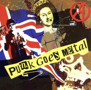 【輸入盤】Punk Goes Metal